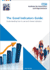 Thumbnail for resource The Good Indicators Guide: Understanding how to use and choose indicators
